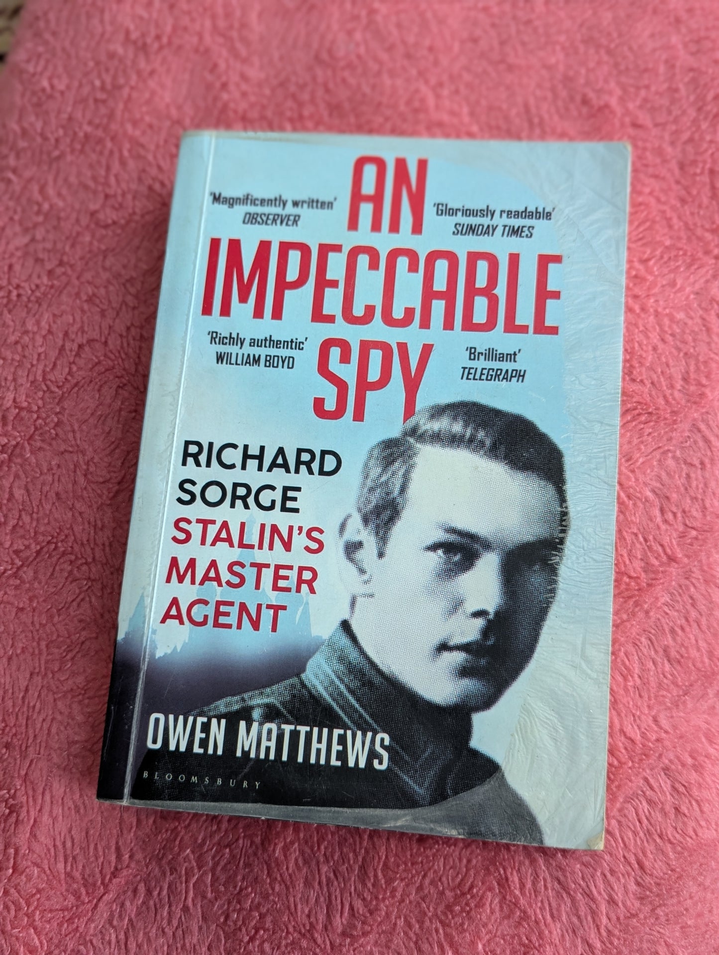 An Impeccable Spy by Owen Matthews
