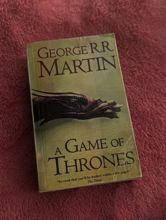 A Game of Thrones by George R.R. Martin